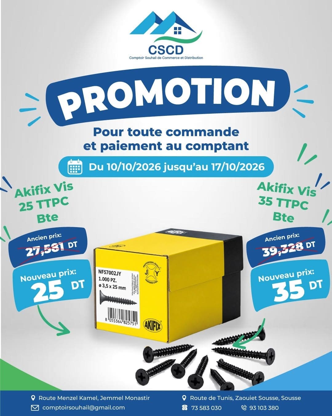 Promotion CSCD : Vis Akifix TTPC (boîte) — Vis 25 TTPC, boîte 25 DT au lieu de 27,581 DT, Vis 35 TTPC, boîte 35 DT au lieu de 39,328 DT.