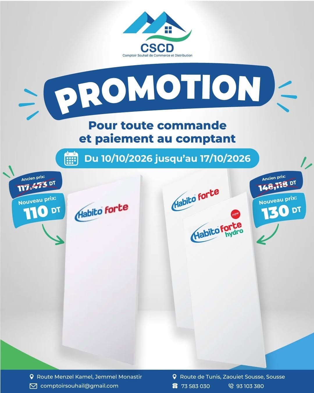 Promotion CSCD : Plaques Habito Forte et Habito Forte Hydro — Habito Forte 110 DT au lieu de 117,473 DT, Habito Forte Hydro 130 DT au lieu de 148,118 DT.