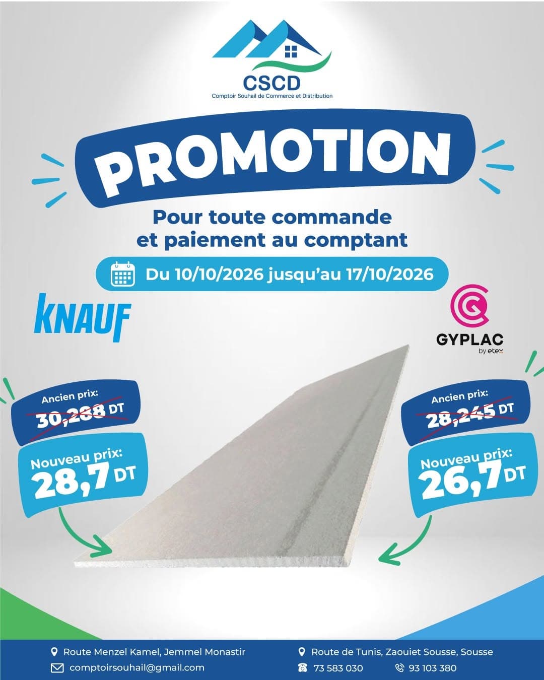 Promotion CSCD : Plaques de plâtre standard Knauf / Gyplac — Knauf 28,7 DT au lieu de 30,288 DT, Gyplac 26,7 DT au lieu de 28,245 DT.